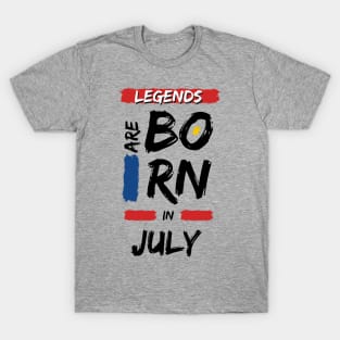 Legends are Born in July T-Shirt